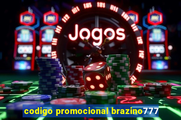 codigo promocional brazino777